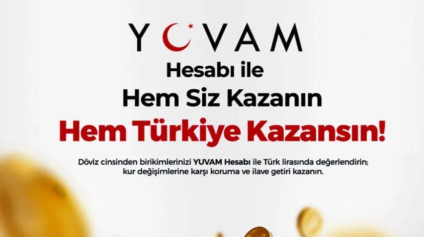 YUVAM Hesabı hakkında merak edilenler YUVAM Hesabı hakkında merak edilenler